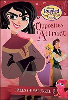 Cover of Tales of Rapunzel #2: Opposites Attract (Disney Tangled the Series)