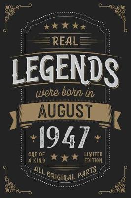 Book cover for Real Legends were born in August 1947