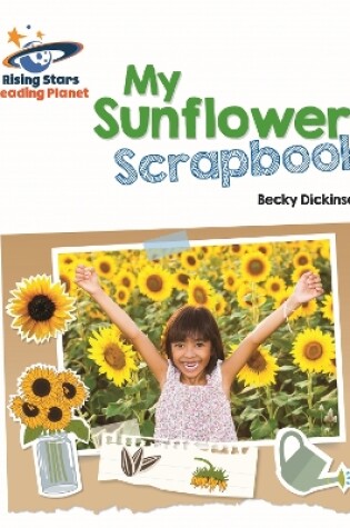 Cover of Reading Planet - My Sunflower Scrapbook - Blue: Galaxy