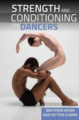 Cover of Strength and Conditioning for Dancers