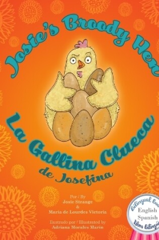 Cover of La Gallina Clueca de Josefina / Josie's Broody Hen