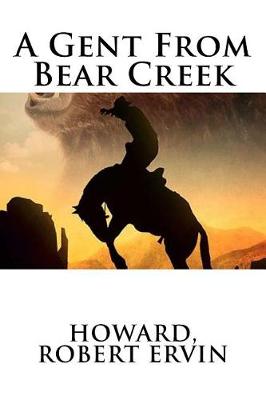 Book cover for A Gent From Bear Creek