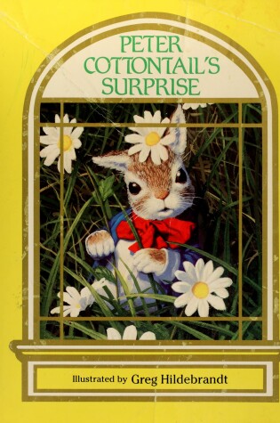 Cover of Peter Cottontail's Surprise
