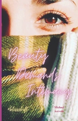 Book cover for Beauty Demands Intimacy