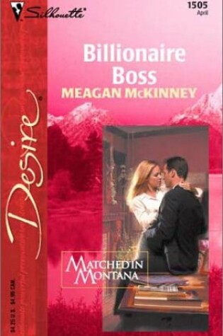 Cover of Billionaire Boss (Matched in Montana)