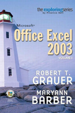Cover of Exploring Microsoft Excel 2003, Vol. 1 and Student Resource CD Package