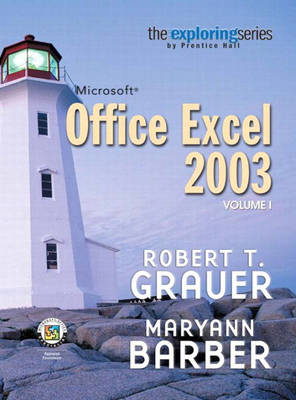 Book cover for Exploring Microsoft Excel 2003, Vol. 1 and Student Resource CD Package