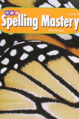 Cover of Spelling Mastery Level B, Student Workbooks (Pkg. of 5)