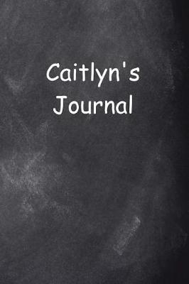 Cover of Caitlyn Personalized Name Journal Custom Name Gift Idea Caitlyn