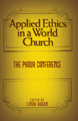 Book cover for Applied Ethics in a World Church