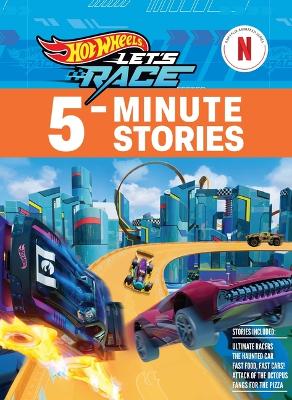 Cover of Hot Wheels Let's Race: 5-Minute Stories