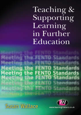 Cover of Teaching and Supporting Learning in Further Education