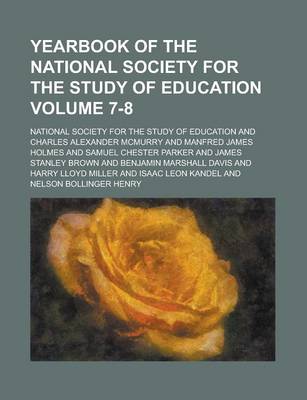 Book cover for Yearbook of the National Society for the Study of Education Volume 7-8