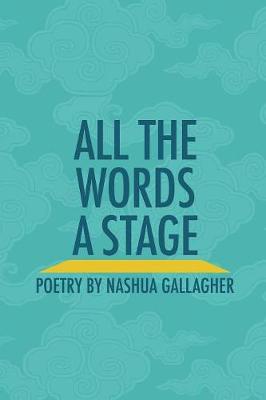 Cover of All the Words a Stage