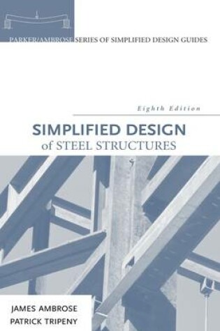 Cover of Simplified Design of Steel Structures 8e