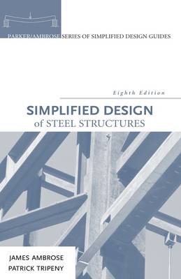 Book cover for Simplified Design of Steel Structures 8e