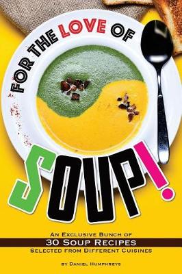 Book cover for For the Love of Soup!