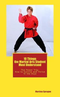 Book cover for 10 Things the Martial Arts Student Must Understand