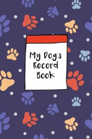 Cover of My Dog's Record Book