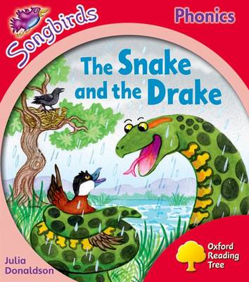 Cover of Oxford Reading Tree Songbirds Phonics: Level 4: The Snake and the Drake