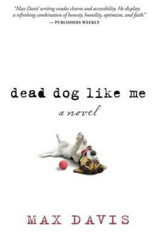 Cover of Dead Dog Like Me