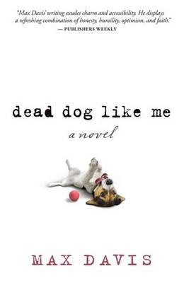 Book cover for Dead Dog Like Me