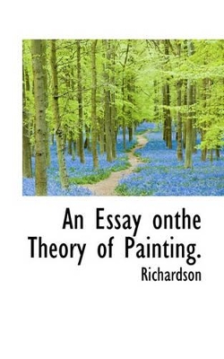 Book cover for An Essay Onthe Theory of Painting.