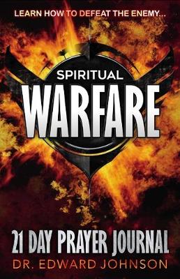 Book cover for Spiritual Warfare: 21 Day Prayer Journal