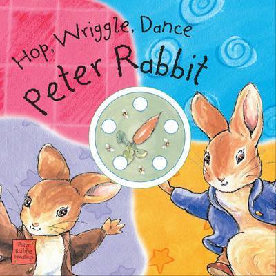 Book cover for Peter Rabbit Seedlings: Hop, Wriggle, Dance, Peter Rabbit