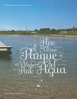 Book cover for El Parque del Agua/The Water Park/Le Parc de L'Eau