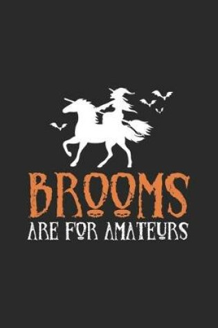 Cover of Brooms Are For Amateurs