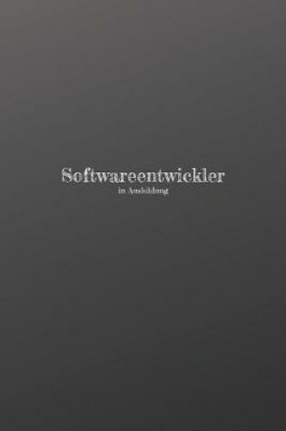 Cover of Softwareentwickler in Ausbildung