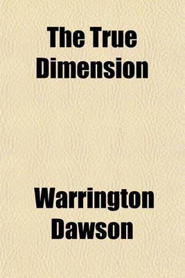 Book cover for The True Dimension