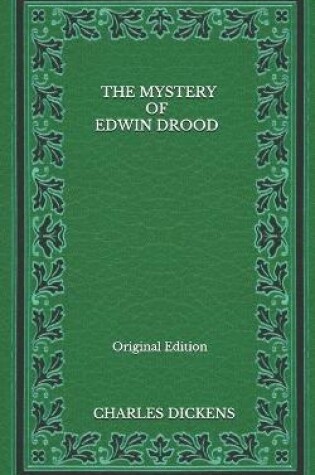 Cover of The Mystery Of Edwin Drood - Original Edition