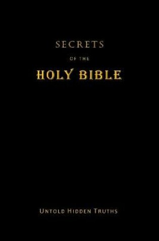 Cover of Secrets of the Holy Bible