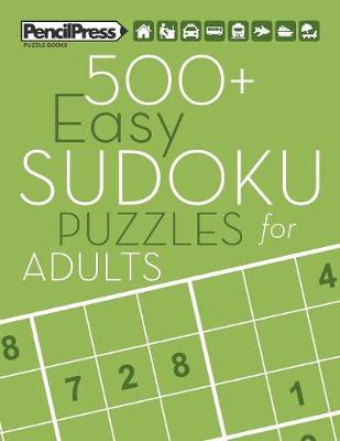 Book cover for 500+ Easy Sudoku Puzzles for Adults