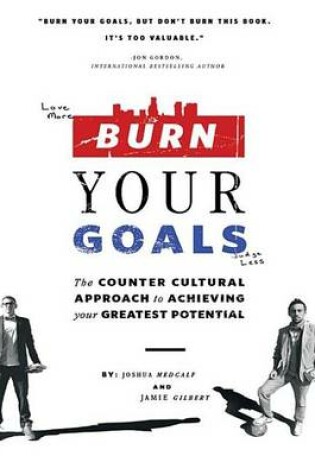 Cover of Burn Your Goals