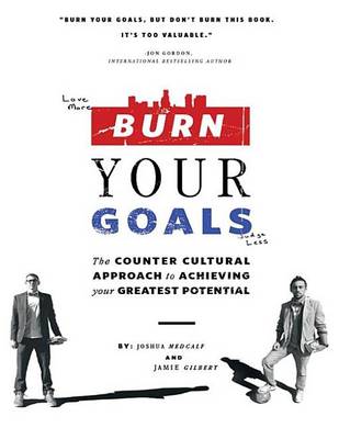 Book cover for Burn Your Goals