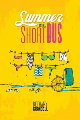 Cover of Summer on the Short Bus