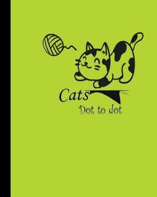 Cover of Cats Dot to dot