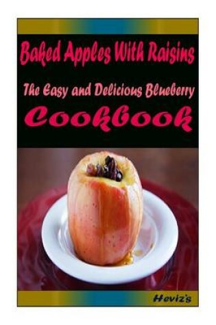 Cover of Baked Apples With Raisins