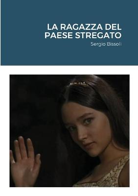 Book cover for La ragazza del paese stregato