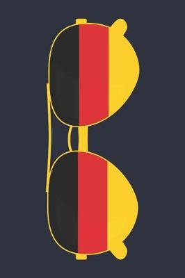 Book cover for Germany Notebook 'Germany Sunglasses' - Holiday Planner - German Flag Diary - Germany Travel Journal