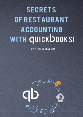 Book cover for Secrets of Restraurant Accounting With Quickbooks!