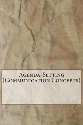 Cover of Agenda-Setting (Communication Concepts)