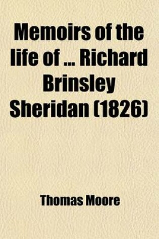 Cover of Memoirs of the Life of Richard Brinsley Sheridan