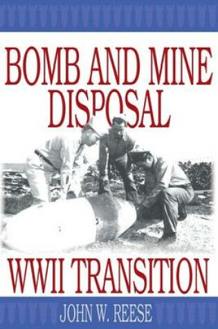 Cover of Bomb and Mine Disposal