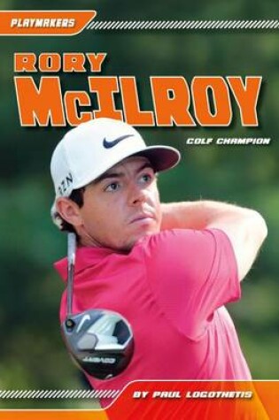 Cover of Rory McIlroy: Golf Champion