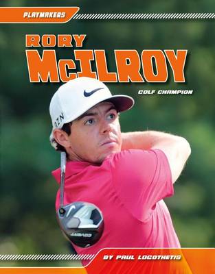 Book cover for Rory McIlroy: Golf Champion