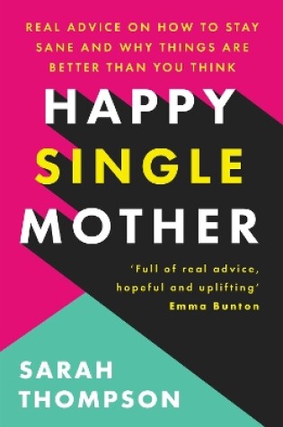 Cover of Happy Single Mother